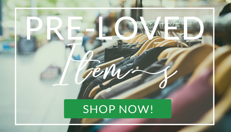 Shop Pre-loved Items!